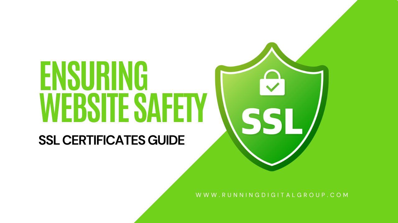 Ensuring Website Safety SSL Certificate