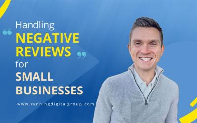 Handling Negative Reviews for Small Businesses: A Survival Guide